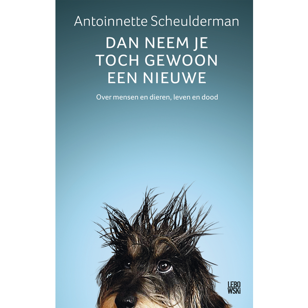 Afbeelding Lebowski Dan Neem Je Toch Gewoon Een Nieuwe - Boek - Blauw per stuk door Petsplace.nl